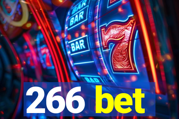 266 bet